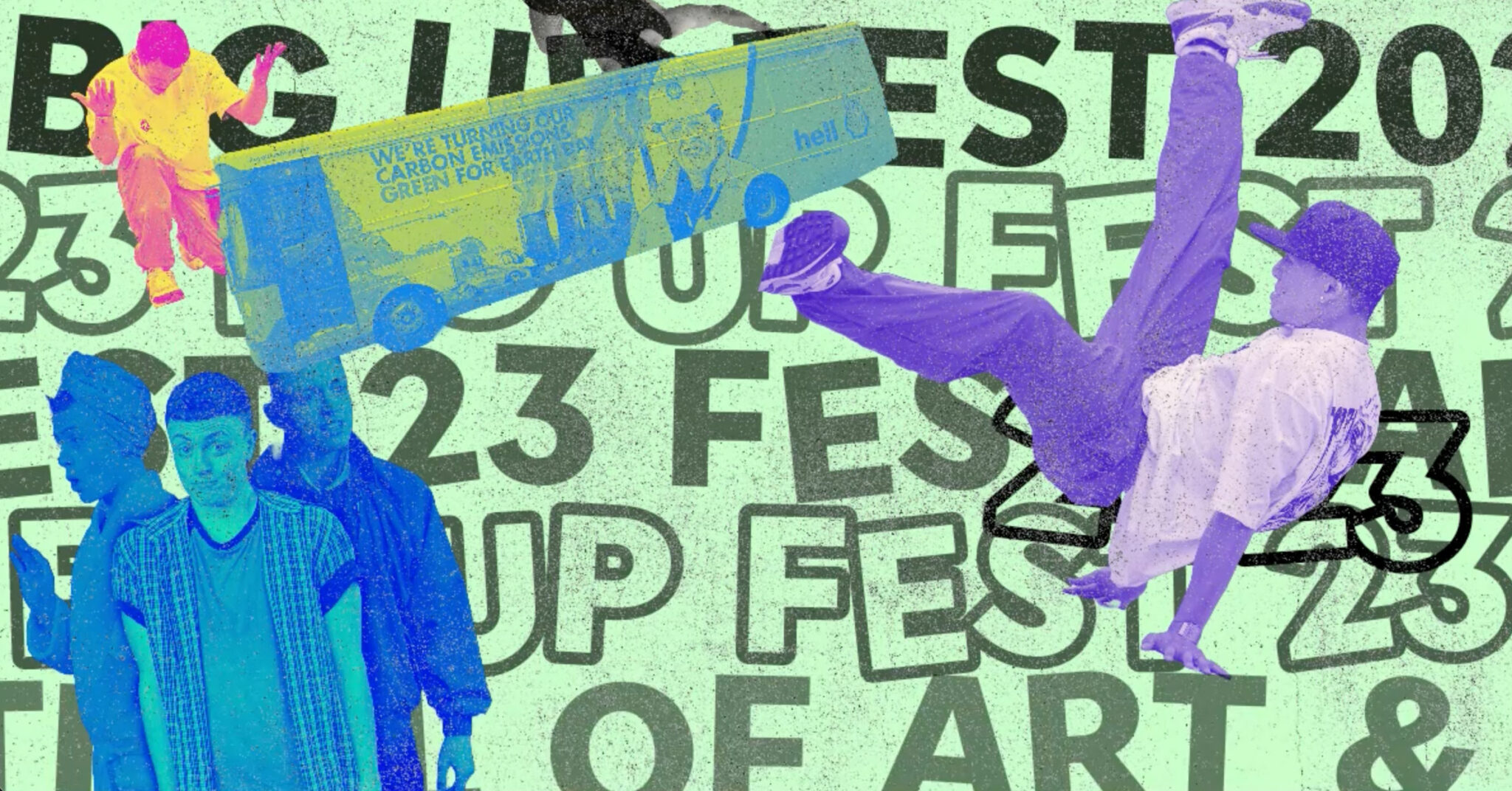 Green background with layered images over the top of break dancers performers and the hell bus